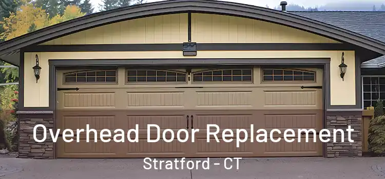 Overhead Door Replacement Stratford - CT