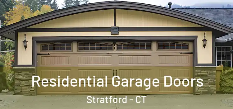  Residential Garage Doors Stratford - CT
