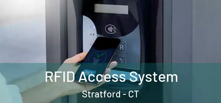  RFID Access System Stratford - CT